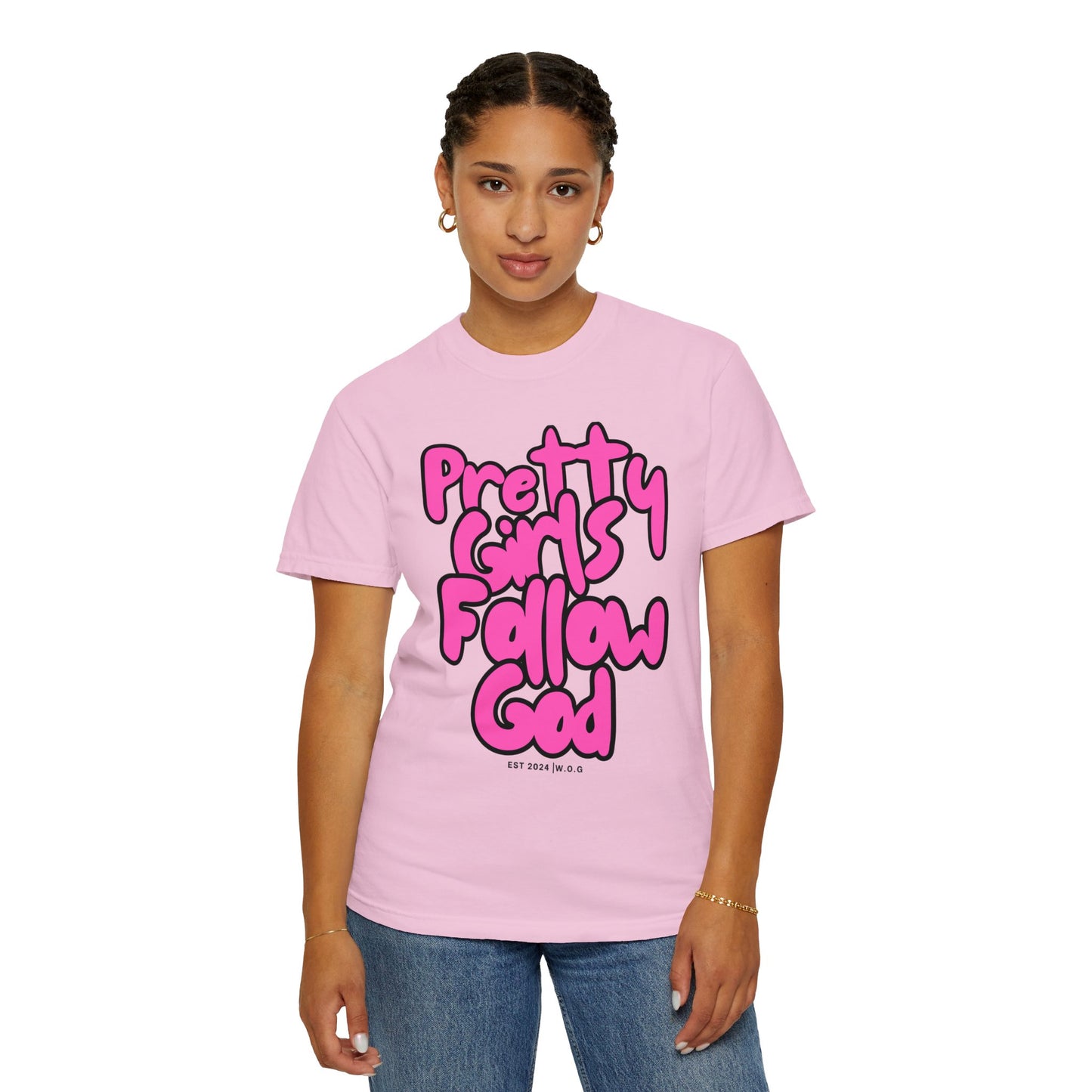 Pretty Girls Follow God T-shirt