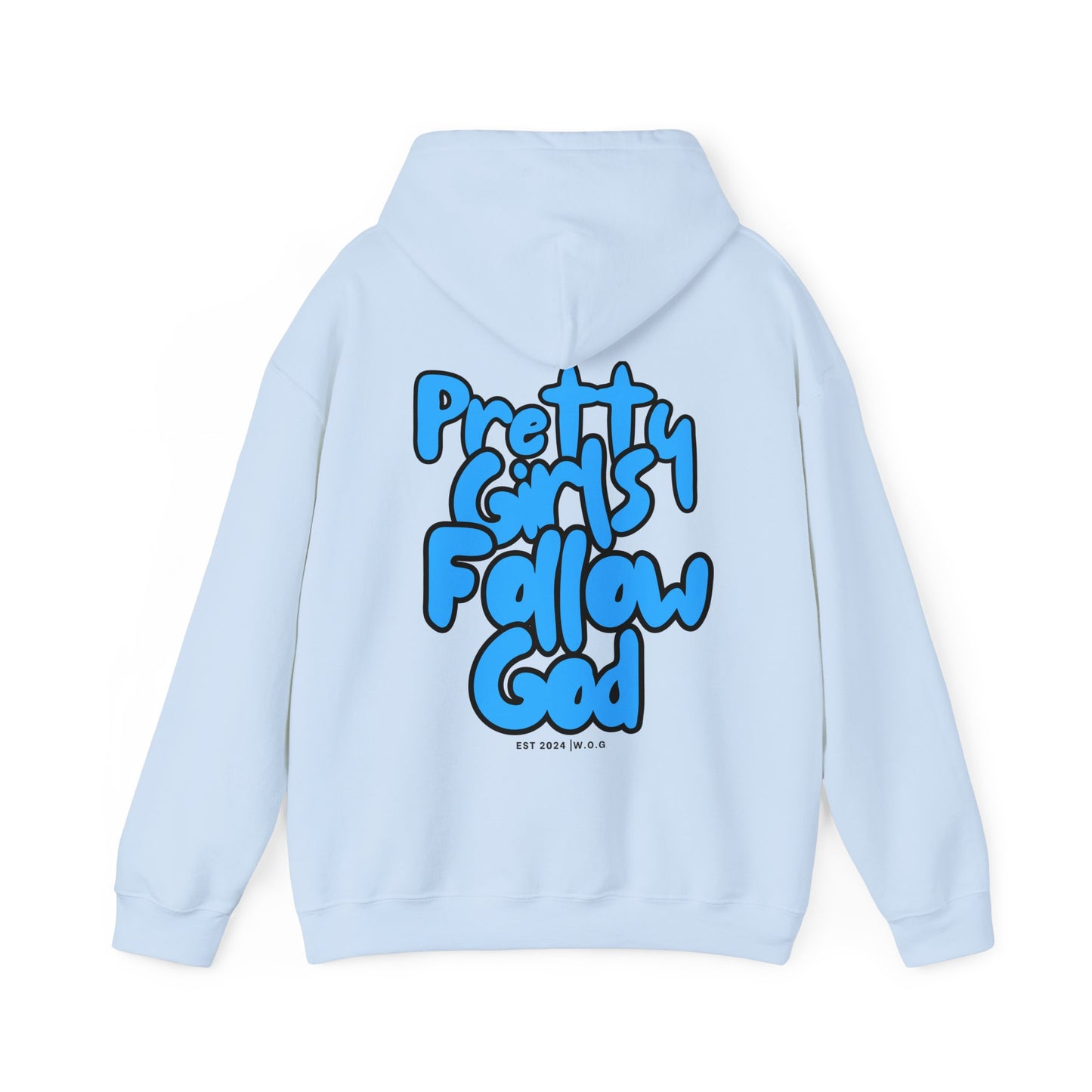 Pretty Girls Follow God Hoodie