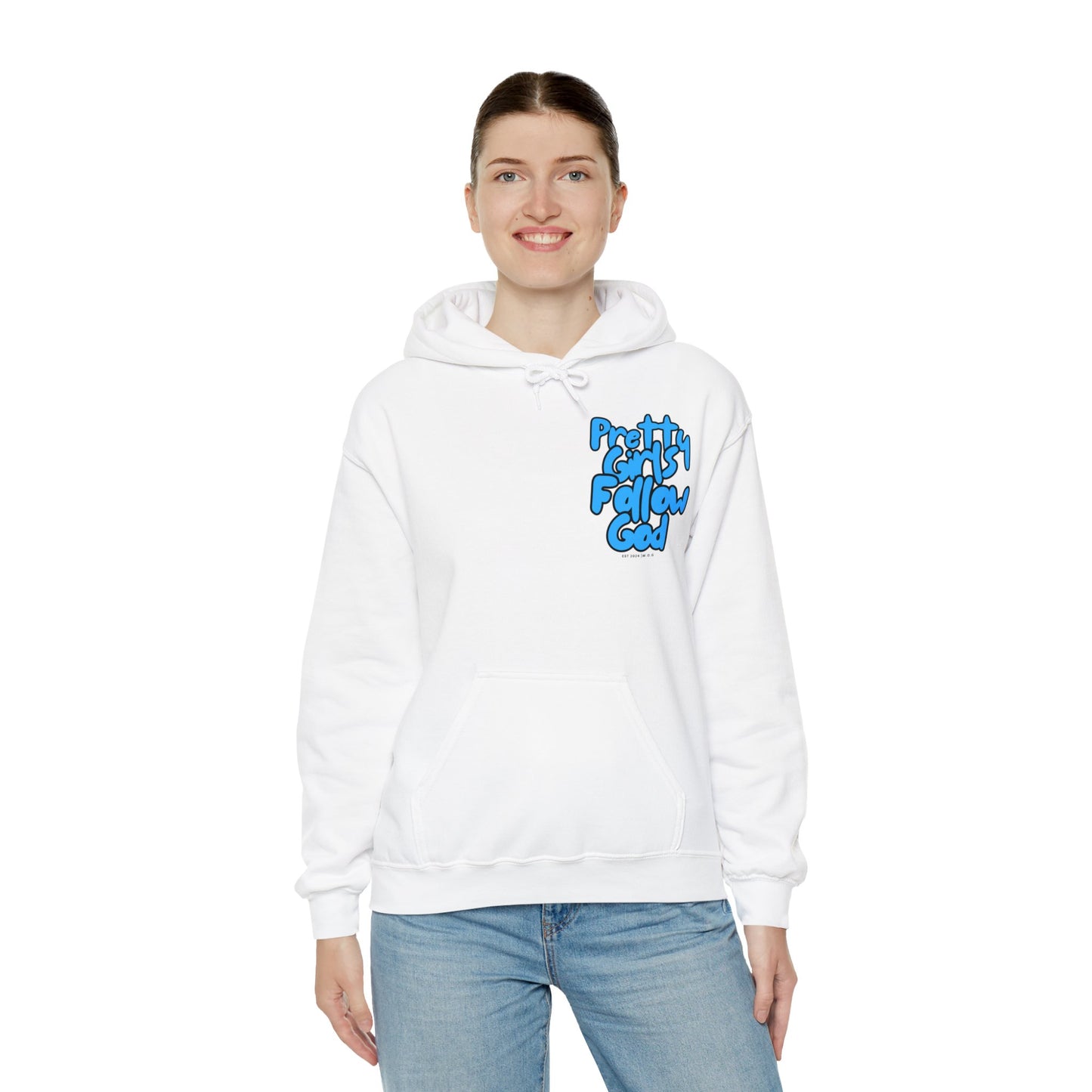 Pretty Girls Follow God Hoodie