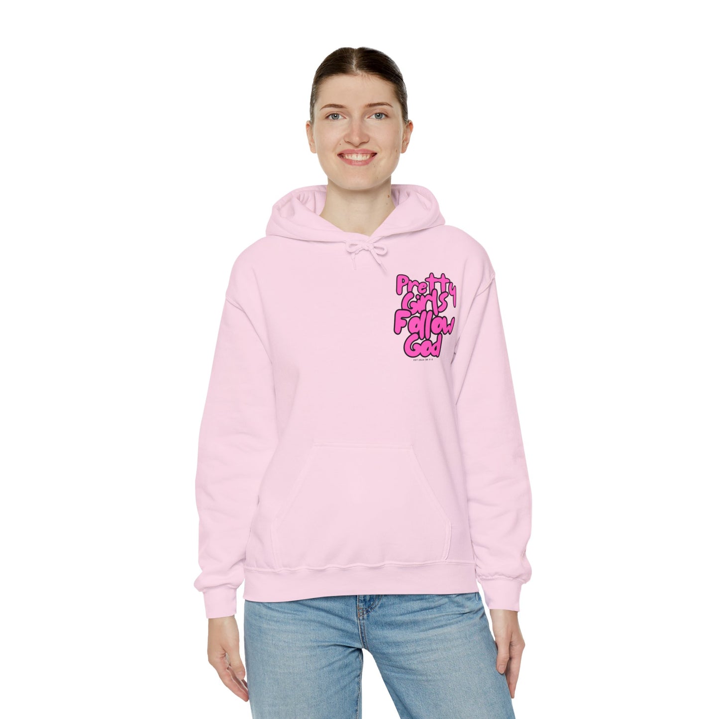 Pretty Girls Follow God Hoodie