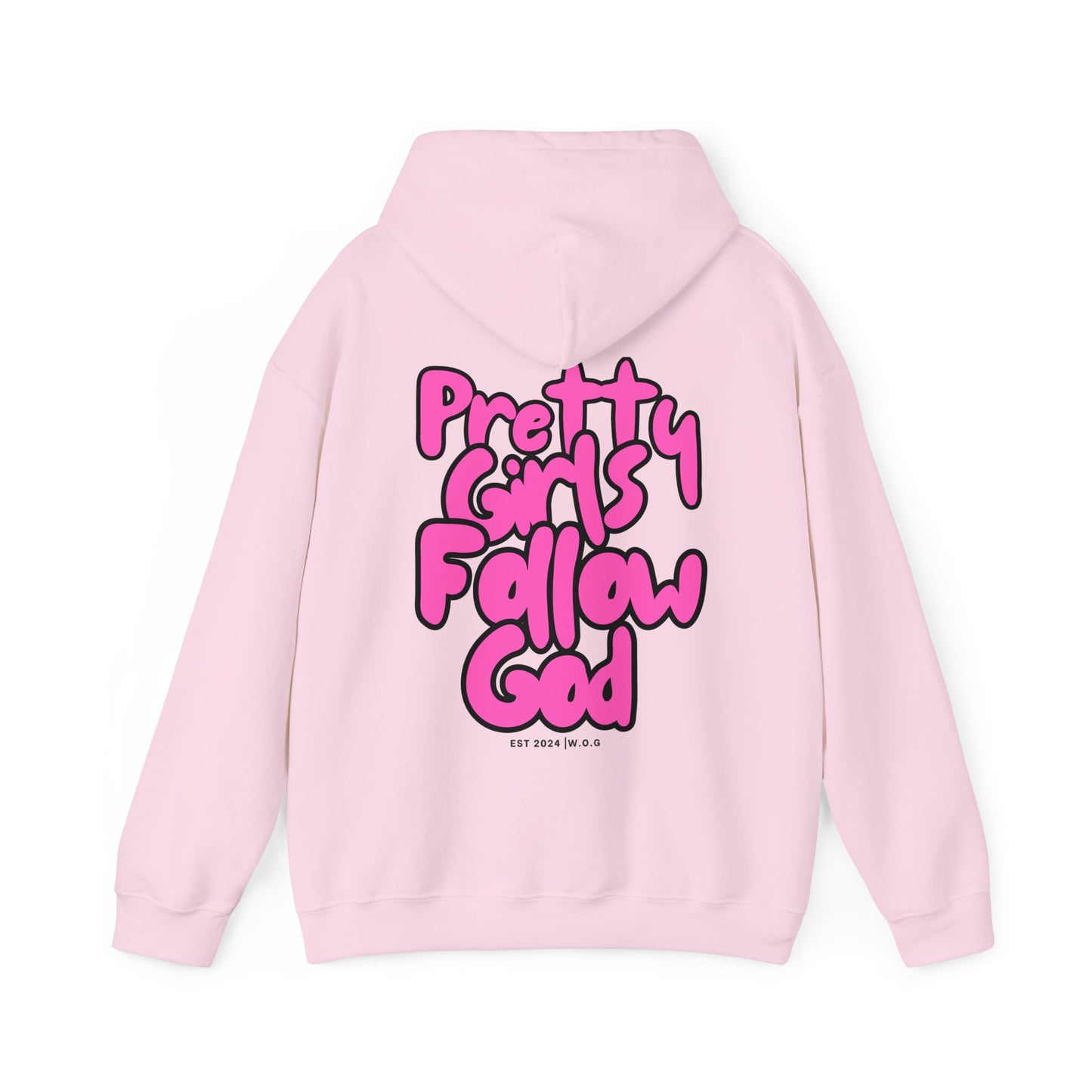 Pretty Girls Follow God Hoodie